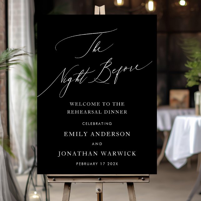 Black & White THE NIGHT BEFORE Rehearsal Dinner Poster (Creator Uploaded)