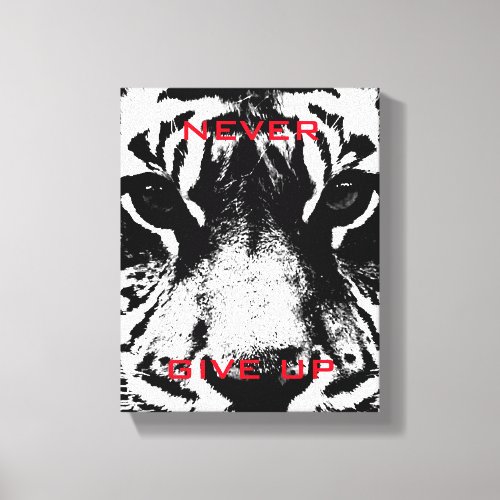 Black  White Tiger Never Give Up Motivational Canvas Print