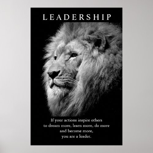 Black White Trendy Motivational Leadership Lion Poster