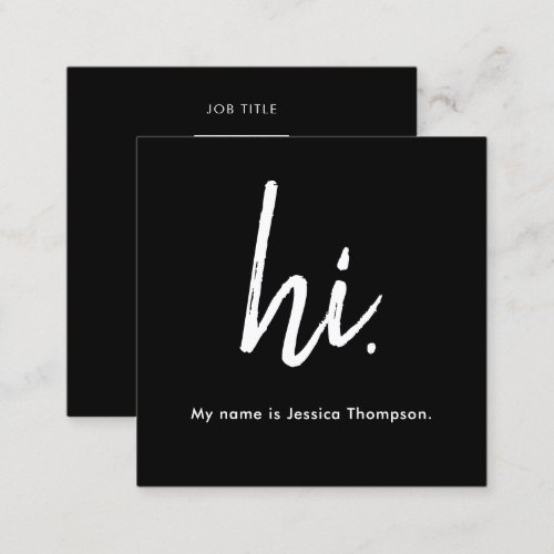 Black  White Trendy Stylish Hello Hi QR Code Square Business Card