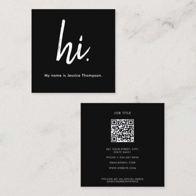 Black & White Trendy Stylish Hello Hi QR Code Square Business Card (Front/Back)