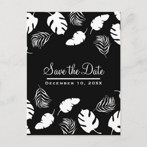 Black  White Tropical Leaves Chic Save the Date Announcement Postcard