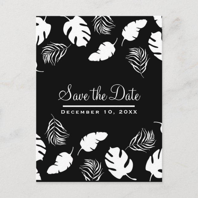 Black & White Tropical Leaves Chic Save the Date Announcement Postcard (Front)