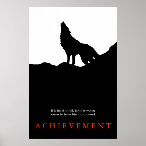 Black White Unique Motivational Wolf Poster Print