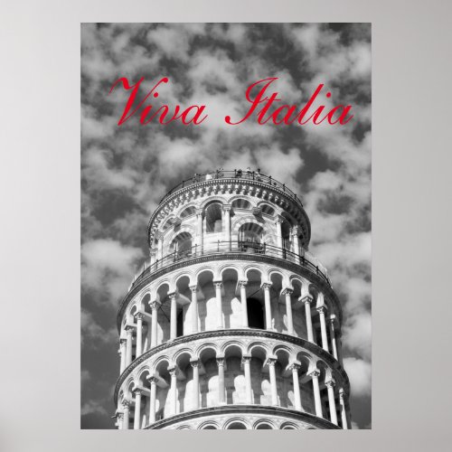 Black White Viva Italia Leaning Tower of Pisa Poster