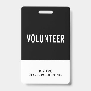 Black & White Volunteer All Access Pass Event ID Badge