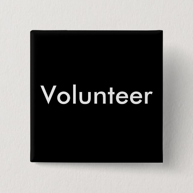 Black White Volunteer Button (Front)
