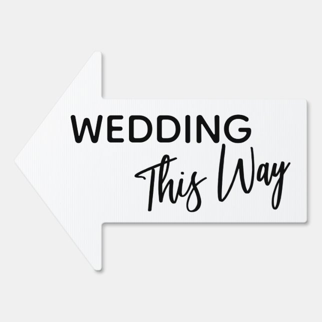 Black White Wedding This Way Simple Arrow Sign (Front)