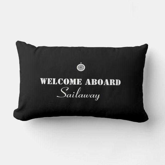 Black White Welcome Aboard Boat Nautical Lumbar Pillow (Front)