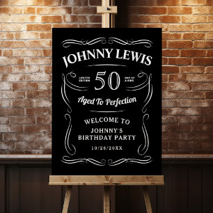 Black & white whiskey themed birthday Welcome Foam Board