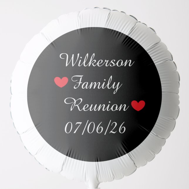 Black & White with Hearts:  Family Reunion Balloon (Front)