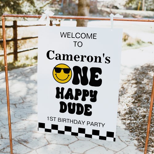 Black White Yellow One Happy Dude Welcome Sign