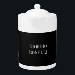 Black White Your Name Minimalist Personal Modern Teapot<br><div class="desc">Modern Professional Simple Design.</div>