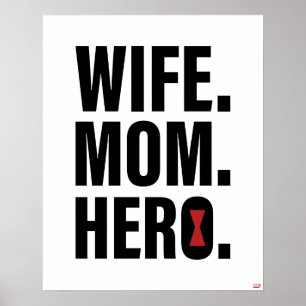Black Widow Wife. Mom. Hero. Poster