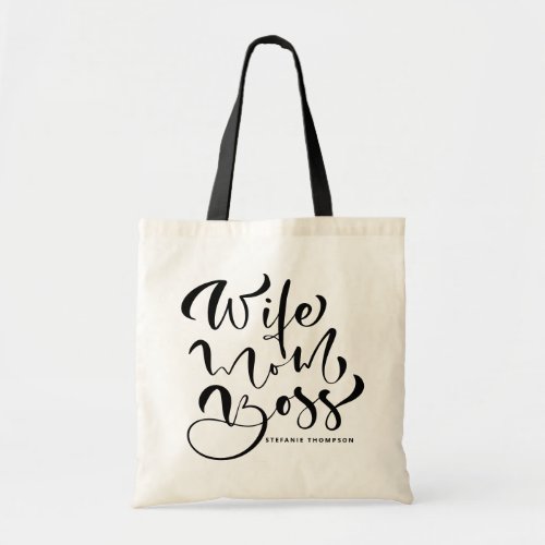 Black Wife Mom Boss Calligraphy Birthday Tote Bag