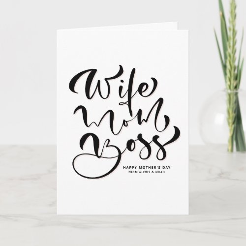 Black Wife Mom Boss Calligraphy Mothers Day Card