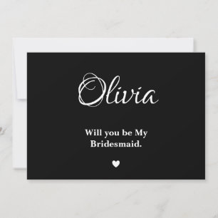 Black Will You Be My Bridesmaid Card