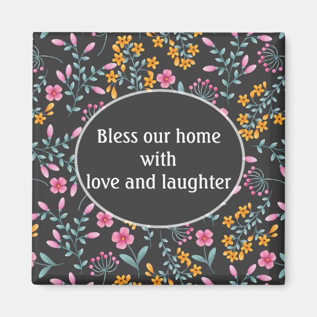 Black with Pink Yellow Floral Bless Our Home Magnet (Front)
