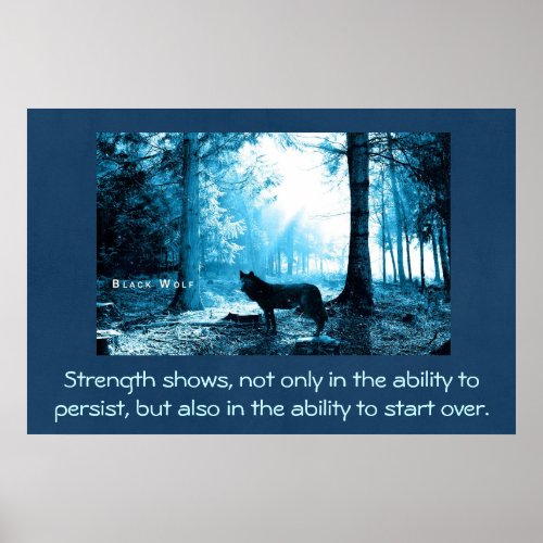 Black Wolf with strength quote Poster