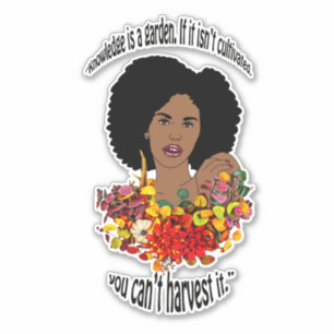 Black Woman African Proverbs knowledge Quotes art Sticker