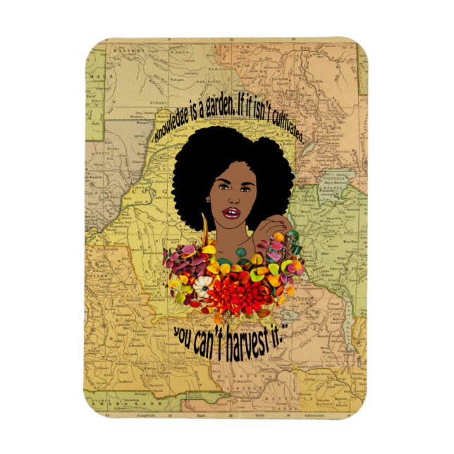 Black Woman African Proverbs Quotes Wisdom art  Magnet (Vertical)