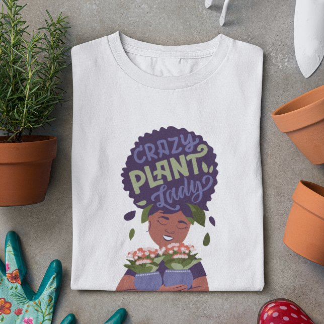Black Woman Crazy Plant Lady, Hugging Plants T-Shirt (Creator Uploaded)