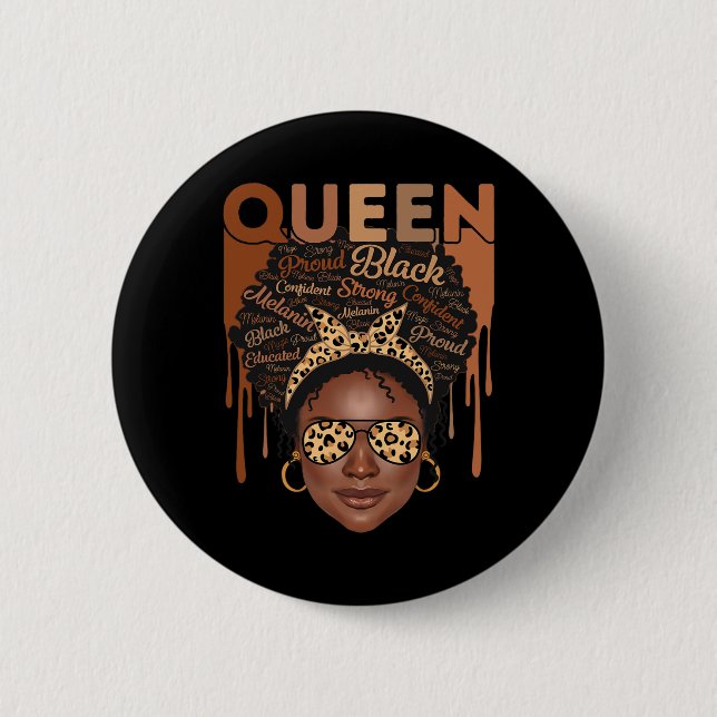 Black Woman Educated Strong Melanin Queen African  Button (Front)