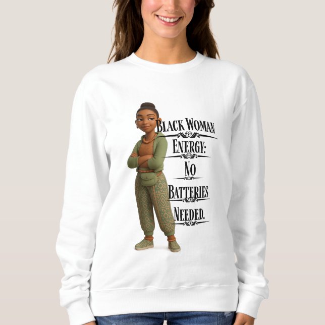 Black Woman Energy,Pixarstyle 3D Sweatshirt (Front)