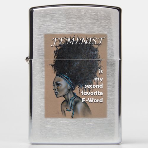 Black Woman Feminist Is My Second Favorite F Word Zippo Lighter