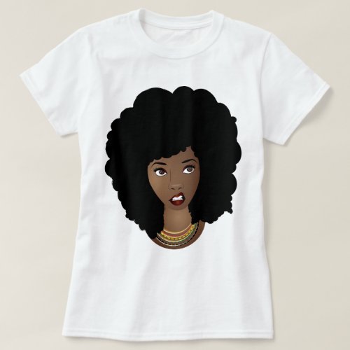 Black Woman Natural Hair Annoyed Expression T_Shirt