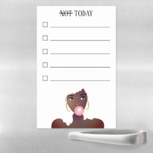 Black Woman, Pink Bubblegum, Not Today Checklist Magnetic Dry Erase Sheet