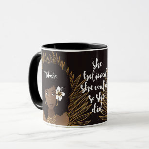 Black Woman, She Believed She Could, Gold & Black Mug