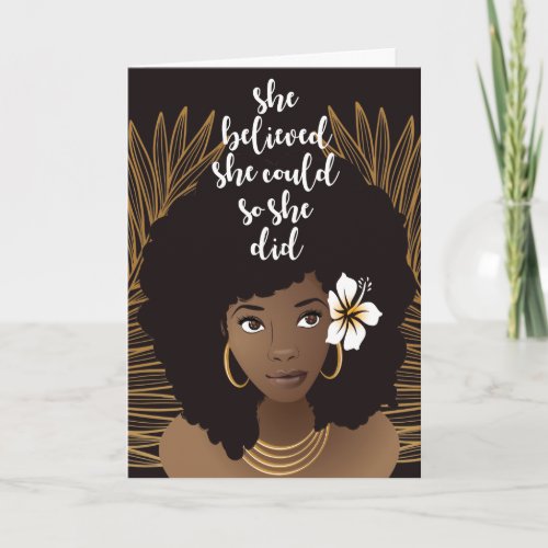 Black Woman She Believed She Could Graduation Card