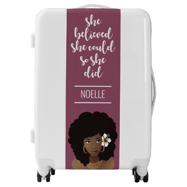 Black Woman, She Believed She Could So She Did  Ca Luggage (Front)
