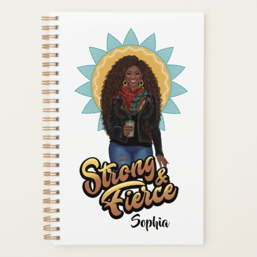 Black Woman Strong and Fierce Personalized Planner