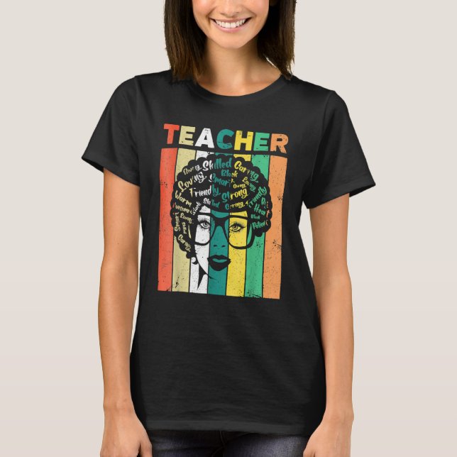 Black Woman Teacher Afro Retro Black History Month T-Shirt (Front)