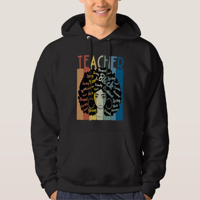 Black Woman Teacher Afro Retro Cool Black History  Hoodie (Front)