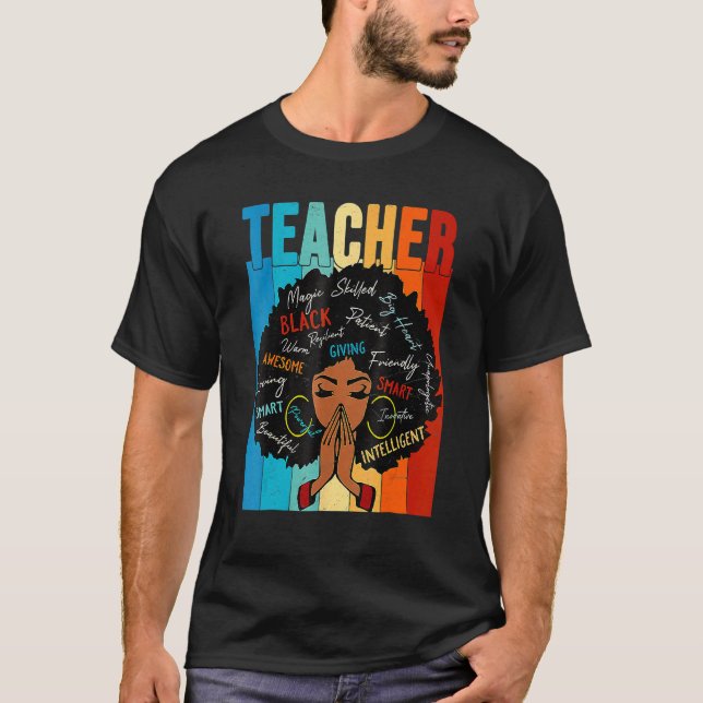 Black Woman Teacher Afro Retro Matching Black Hist T-Shirt (Front)