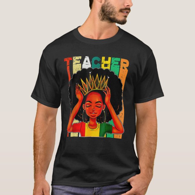 Black Woman Teacher Afro Retro Matching Black Hist T-Shirt (Front)