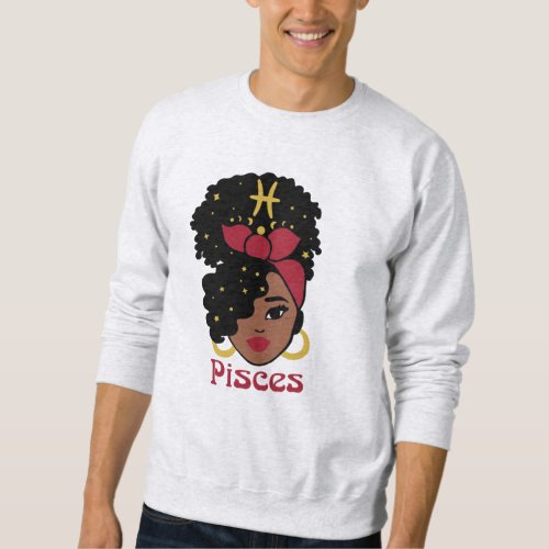 Black Woman Zodiac Pisces Sweatshirt