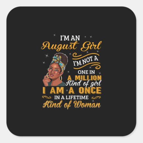 Black Women August Birthday Gifts Im A Leo Queen Square Sticker