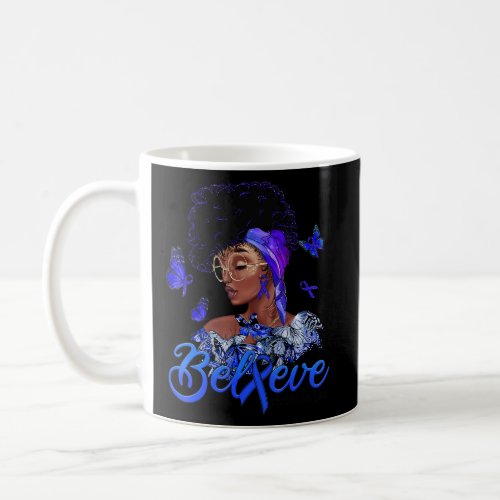 Black Women Believe Blue Ribbon Dyspraxia Awarenes Coffee Mug