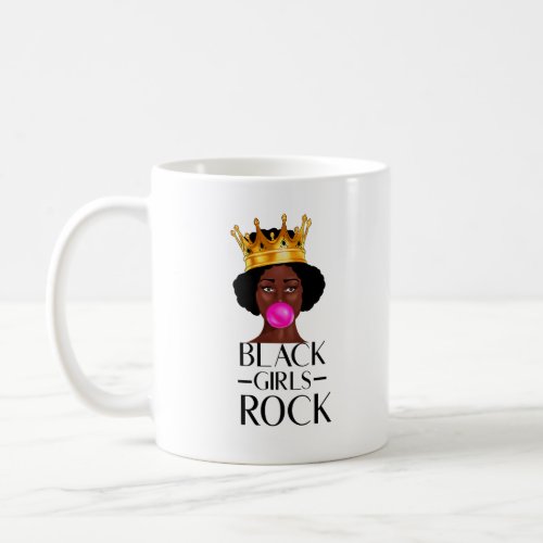 BLACK WOMEN Black Girls Rock Coffee Mug