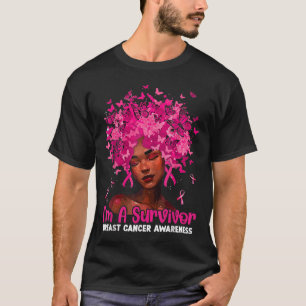 Black Women Girl I'm A Survivor Breast Cancer Awar T-Shirt