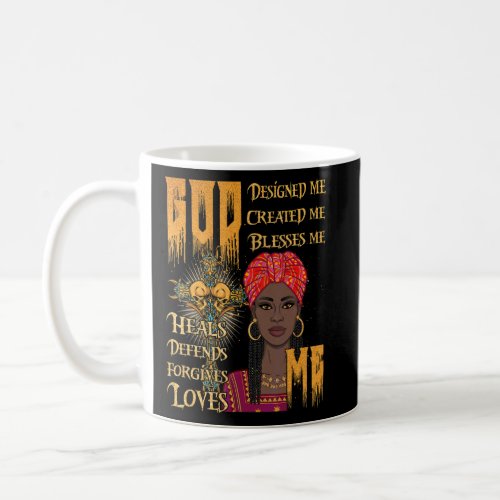 Black Women God Blesses Me Christian Heals Defend  Coffee Mug
