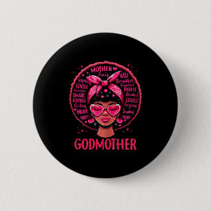 Black women godmother mom african american happy button