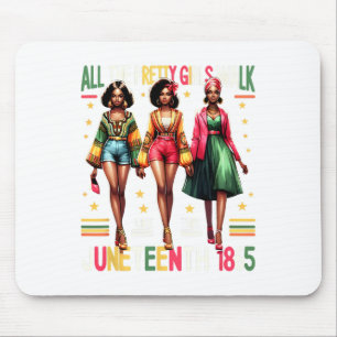 Black Women Juneteenth 1865 Celebrate Freedom Cele Mouse Pad