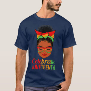Black Women Juneteenth Celebrate Blackhistory Inde T-Shirt