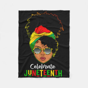 Black Women Juneteenth Celebrate Independence Day  Fleece Blanket