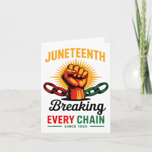 Black Women Juneteenth Shirt Breaking Every Chain Card